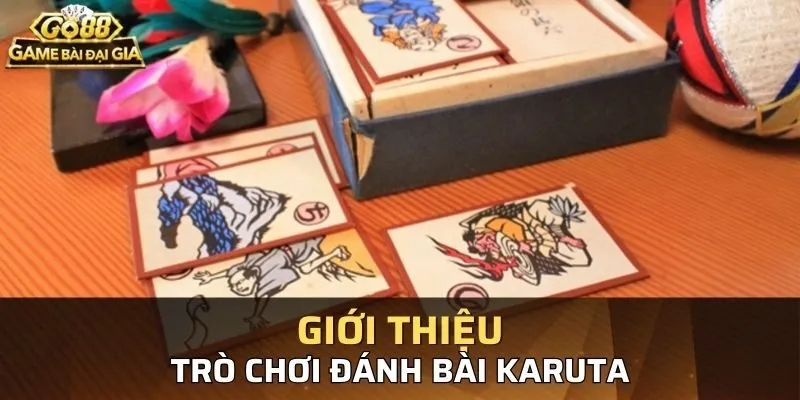 Tổng quan về cách chơi bài Karuta Go88