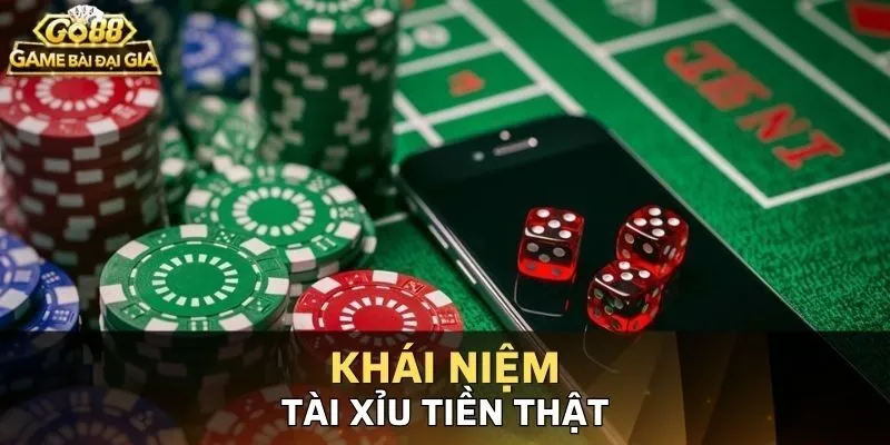 Tổng quan về Tài Xỉu ăn tiền thật