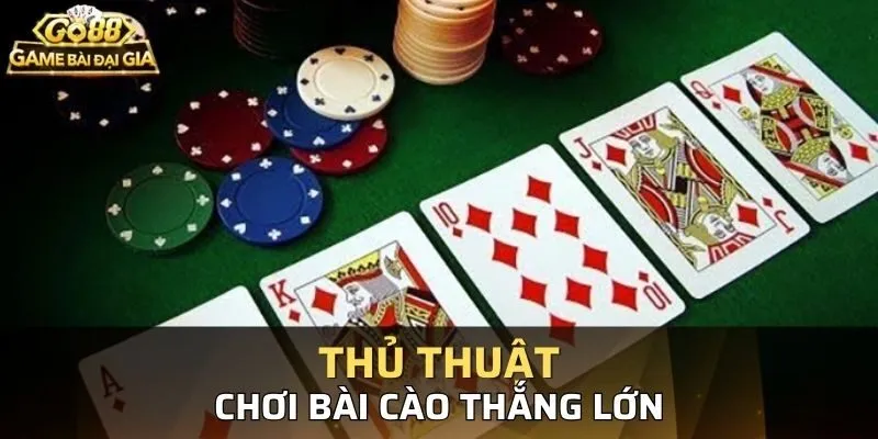 Thủ thuật để dành chiến thắng Bài cào rùa 