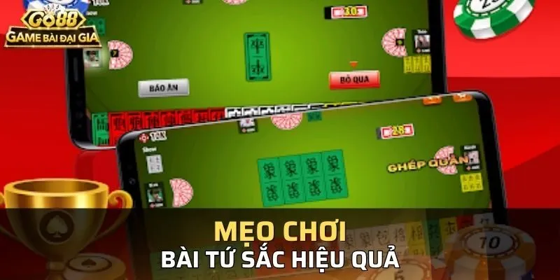 Một số mẹo chơi Bài Tứ Sắc cho người mới