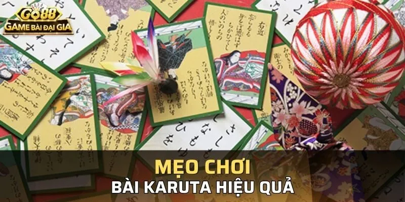 Một số mẹo hay dành chiến thằng bài Karuta Go88